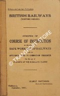 Book cover of Synopsis of Course of Instruction on the subject of safe working of railways and the appliances used in connection therewith for the use of students of the signalling class by British Railways (Western Region)